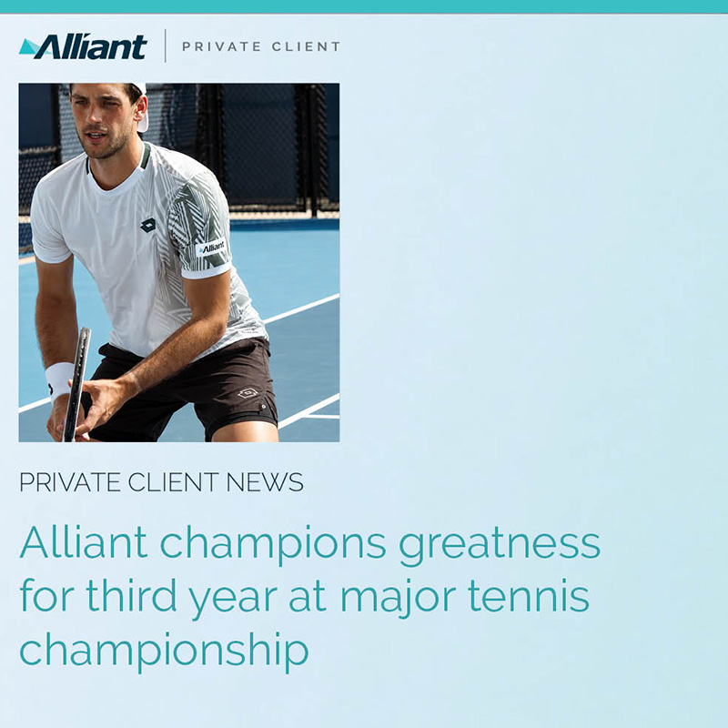 Article Image <p>Alliant is back at the US Open</p>
<p> </p>
<p> </p>