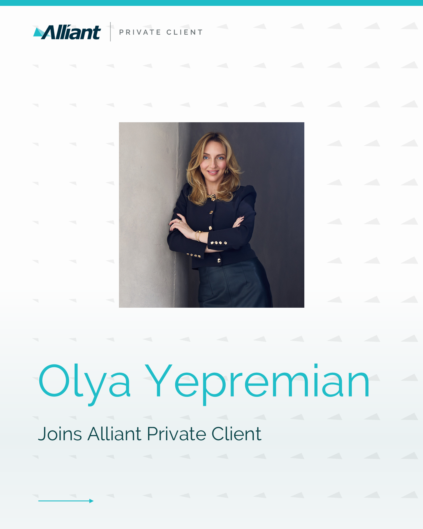 Article Image <p style="margin-right: -4.85pt;" class="Head--Main">Alliant Builds on Record Growth with Powerhouse Addition of Olya Yepremian</p>
